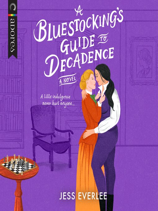 Title details for A Bluestocking's Guide to Decadence by Jess Everlee - Available